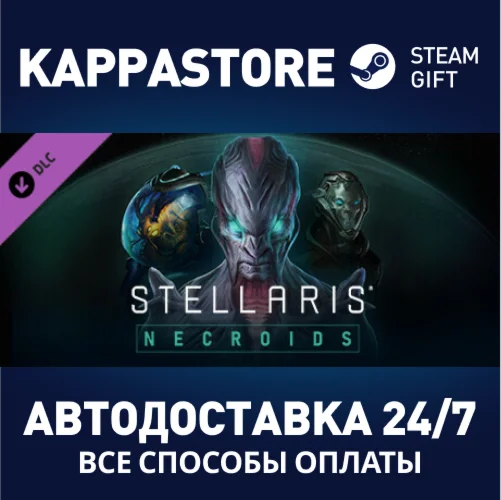 Stellaris: Necroids Species Pack DLC | Steam Gift Росси