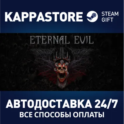 Eternal Evil | Steam Gift Россия