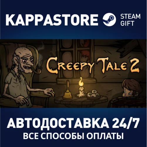 Creepy Tale 2АВТОДОСТАВКА Steam Россия