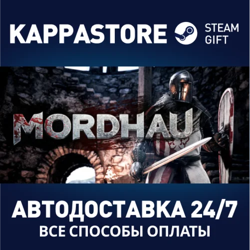 MORDHAU | Steam Россия