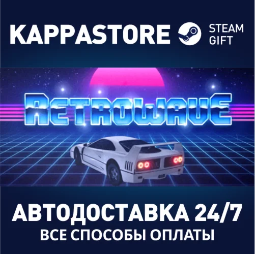 Retrowave | Steam Gift Россия