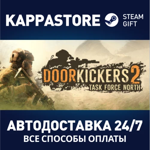 Door Kickers 2 | Steam Gift Россия