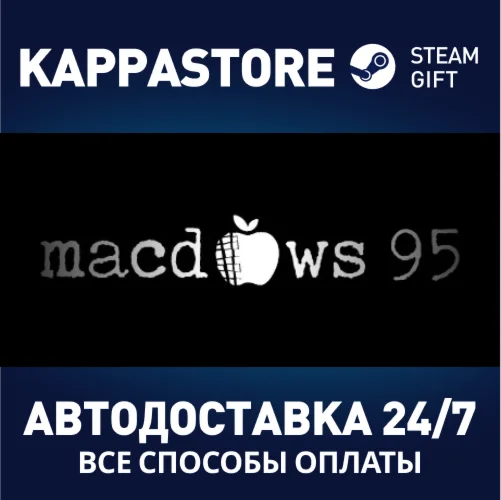 macdows 95 | Steam Gift Россия