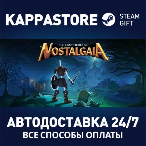 Last Hero of Nostalgaia | Steam Gift Россия