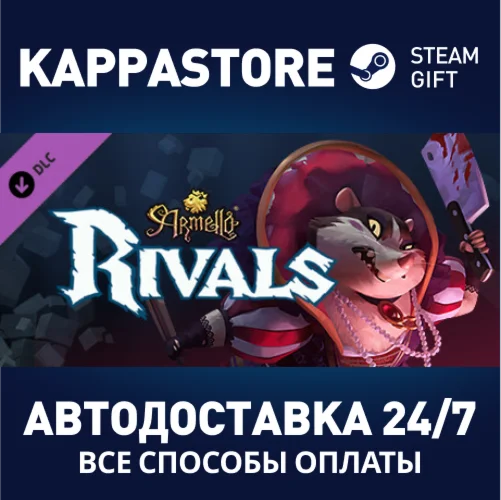 Armello - Rivals Hero Pack DLCАВТОДОСТАВКА Steam