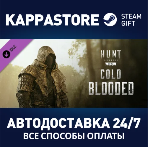 Hunt: Showdown - Cold Blooded DLCАВТОДОСТАВКА Steam