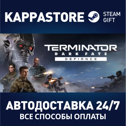 Terminator: Dark Fate - DefianceSteam RU/BY/KZ/UA