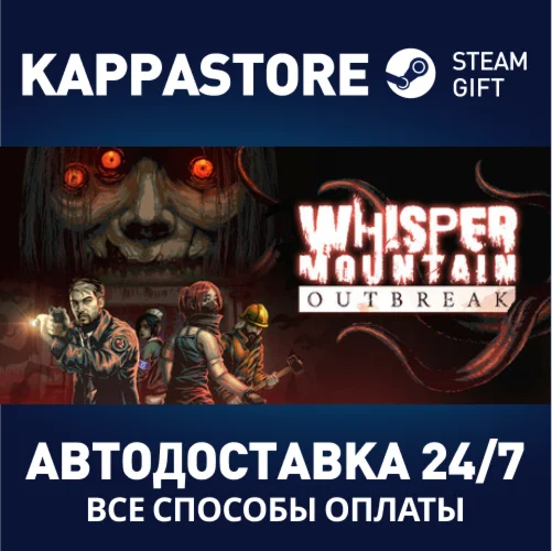 Whisper Mountain Outbreak Steam RU/BY/KZ/UA