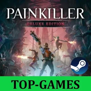 Painkiller: Deluxe Edition 2025 + 50 Игр | Steam