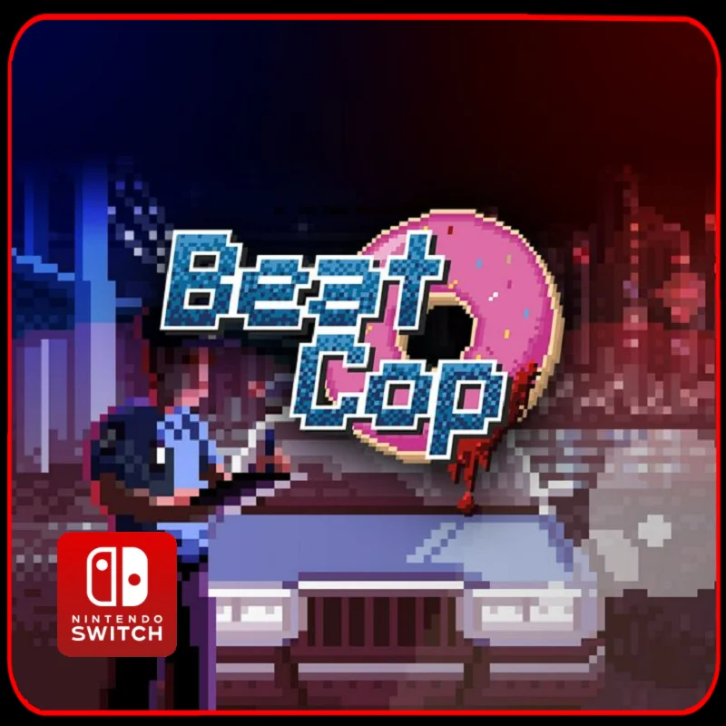 Beat Cop  Nintendo Switch