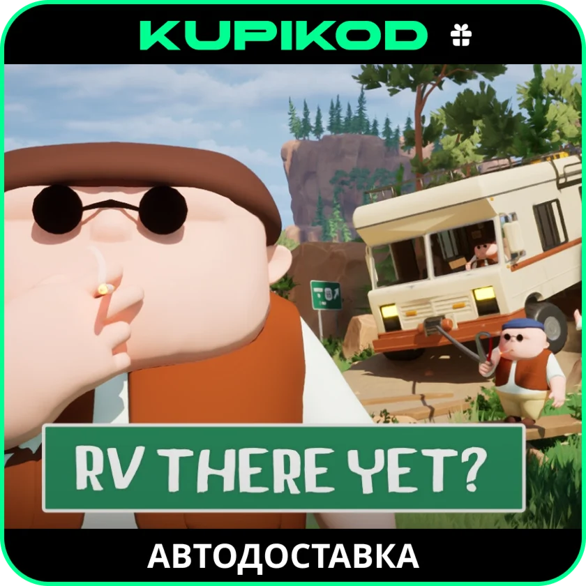 RV There Yet?STEAM GIFTАВТОДОСТАВКА