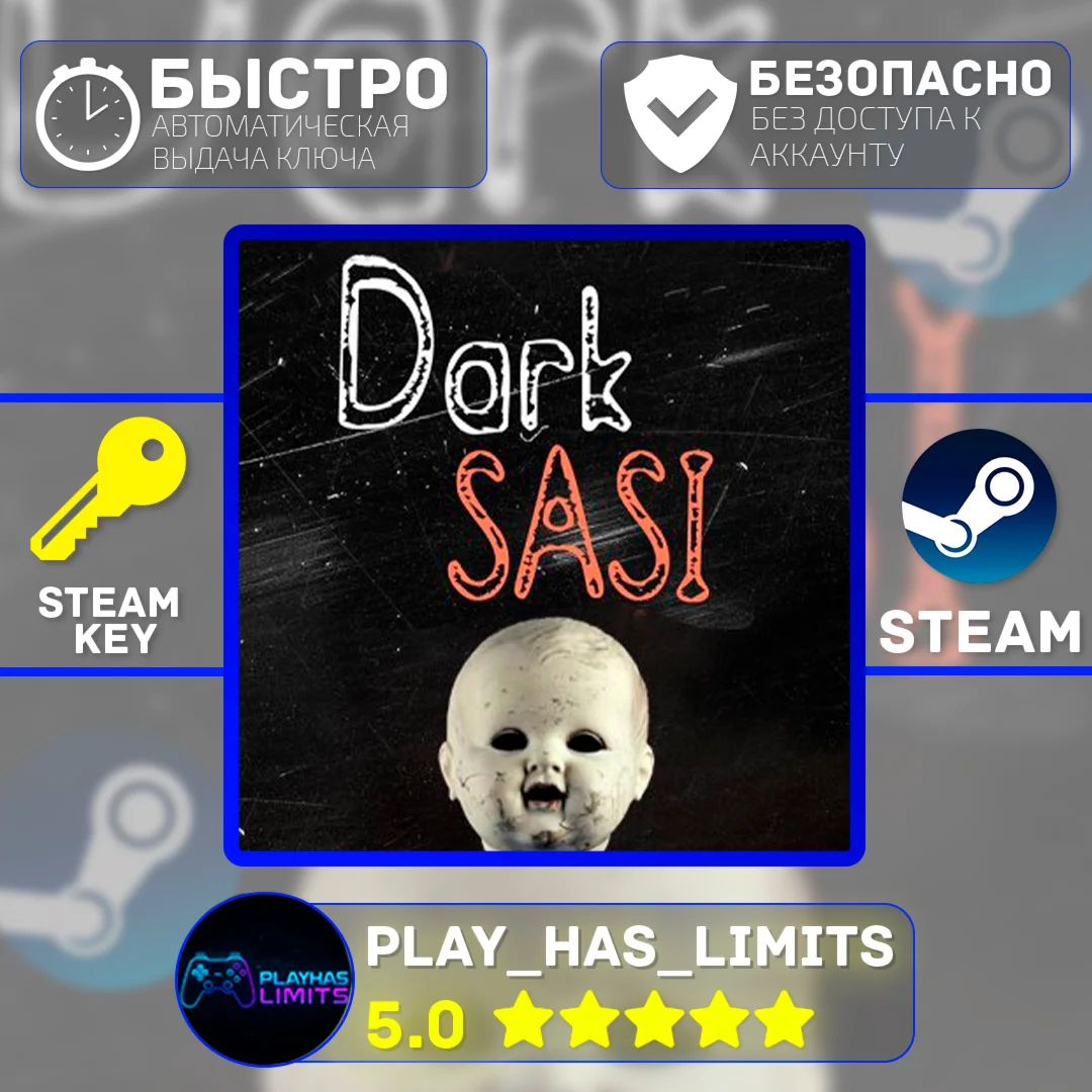 Dark SASI КЛЮЧ STEAM Global + РФ
