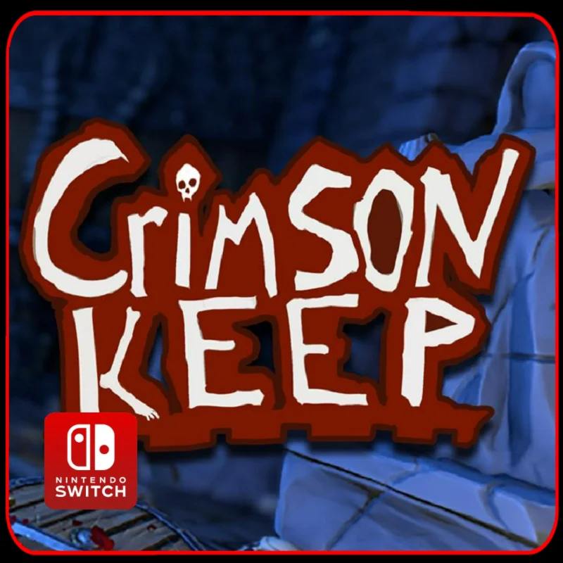 Crimson Keep 🎮 Nintendo Switch