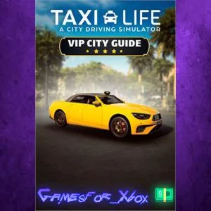 ️Taxi Life - VIP City Guide XBOX DLC