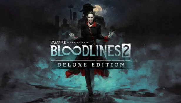Vampire: The Masquerade - Bloodlines 2 Deluxe (Global)