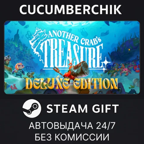 Another Crab's Treasure Deluxe EditionSTEAMRU+МИР