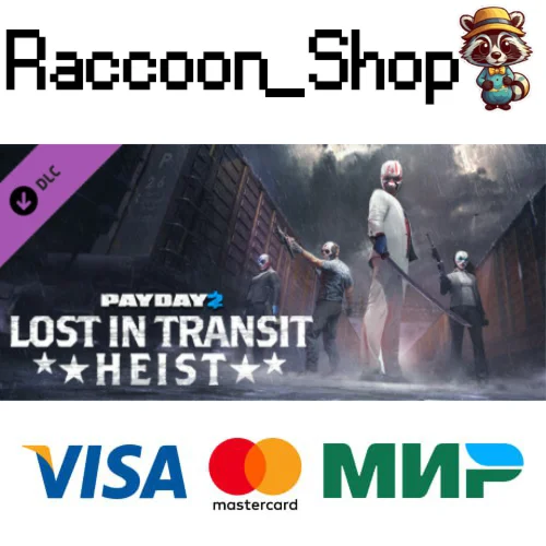 PAYDAY 2: Lost in Transit Heist DLC * STEAM РОССИЯ