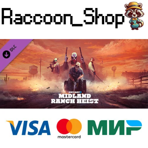 PAYDAY 2: Midland Ranch Heist DLC * STEAM РОССИЯ
