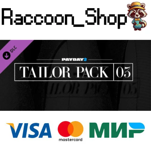 PAYDAY 2: Tailor Pack 3 DLC * STEAM РОССИЯ