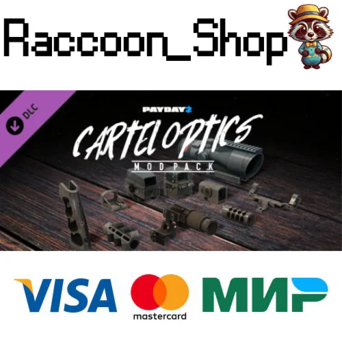 PAYDAY 2: Cartel Optics Mod Pack DLC * STEAM РОССИЯ