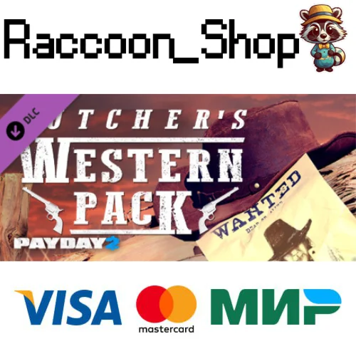 PAYDAY 2: The Butcher's Western Pack DLC * STEAM RU