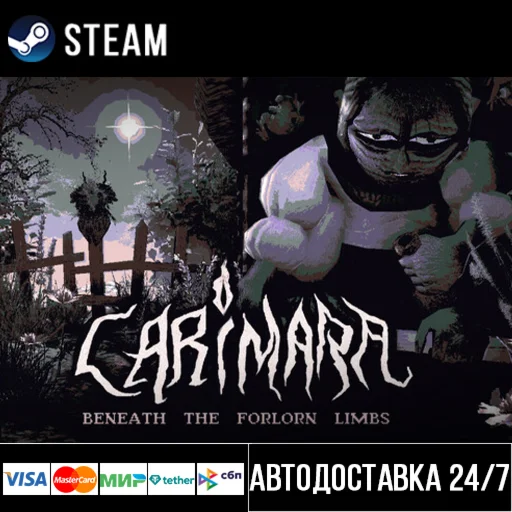 CARIMARA: Beneath the forlorn limbs СТИМ Steam Gift