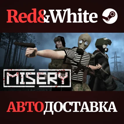 MISERY * STEAM RU*KZ*UA*СНГ 🔥 АВТОДОСТАВКА
