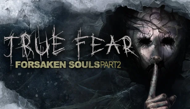 True Fear: Forsaken Souls Part 2  For PC on GOG