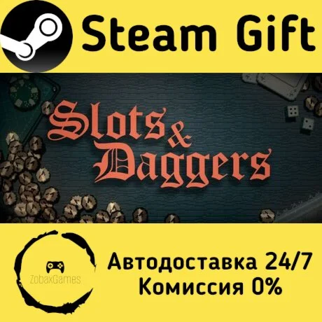  Slots & Daggers ???? Steam Gift РФ/КЗ/др. 