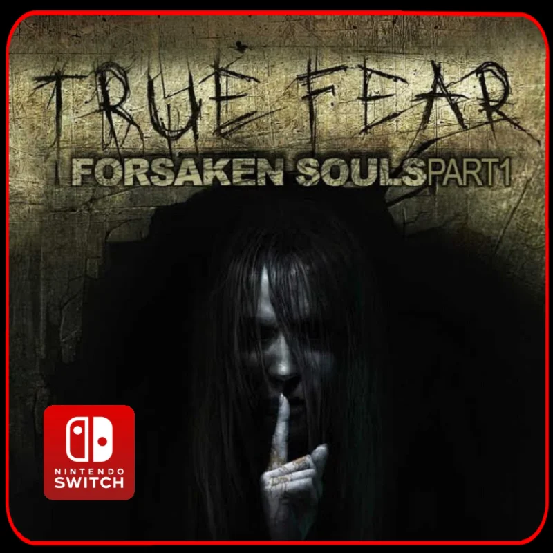 True Fear: Forsaken Souls 🎮 Nintendo Switch