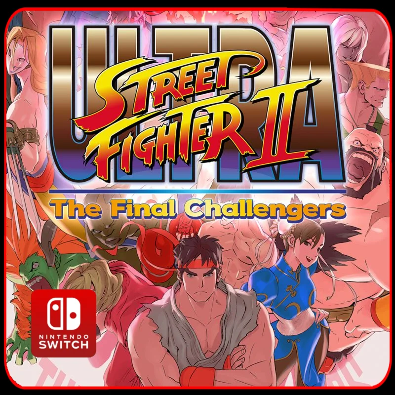 Ultra Street Fighter II: The Final Challengers 🎮Switch