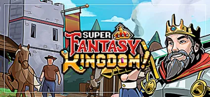Super Fantasy Kingdom АВТОДОСТАВКА STEAM РОССИЯ