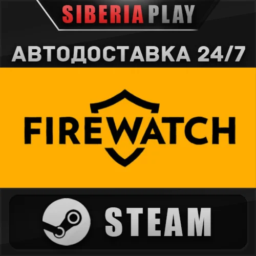 Firewatch STEAM АВТО RU/UA/KZ/СНГ