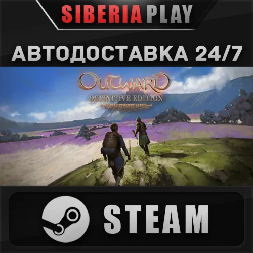 Outward Definitive Edition STEAM АВТО RU/UA/KZ/СНГ