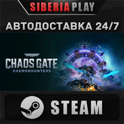Warhammer 40,000: Chaos Gate - Daemonhunters STEAM АВТО