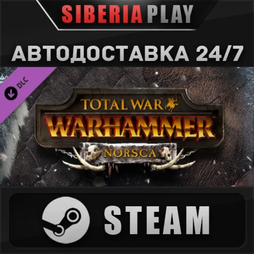 Total War: WARHAMMER - Norsca DLC STEAM RU/UA/KZ/СНГ