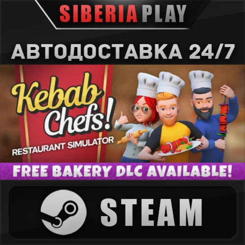 Kebab Chefs! - Restaurant Simulator STEAM RU/UA/KZ/СНГ