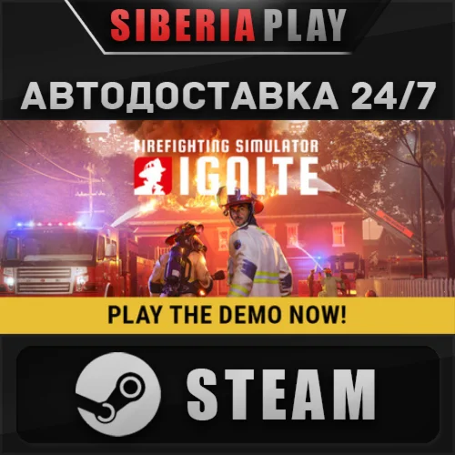 Firefighting Simulator: Ignite STEAM АВТО RU/UA/KZ/СНГ