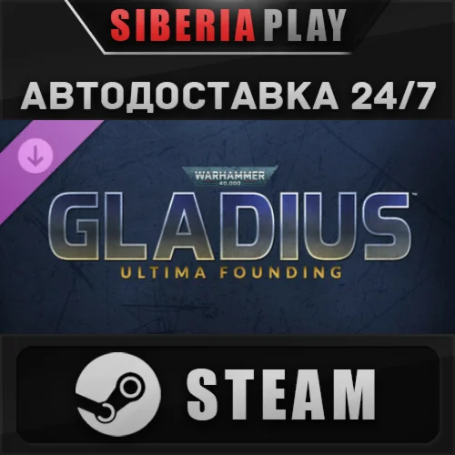 Warhammer 40,000: Gladius - Ultima Founding DLC STEAM