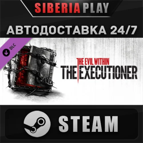 The Evil Within - The Executioner DLC 🌍 RU/UA/KZ/СНГ