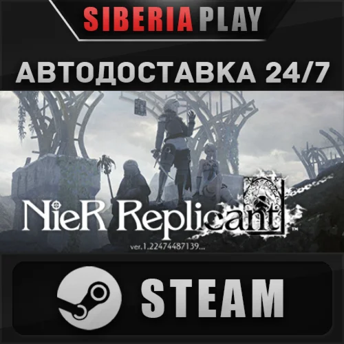 NieR Replicant ver.1.22474487139  STEAM RU/UA/KZ/СНГ