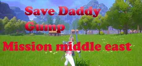 Save Daddy Gump Mission Middle East (STEAM KEY)