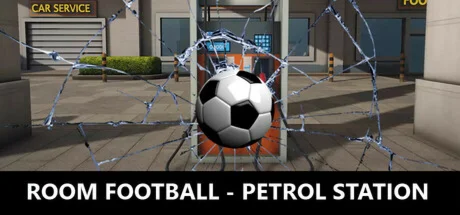 ROOM FOOTBALL - Petrol Station (STEAM KEY/REGION FREE)