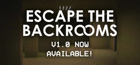 Escape the Backrooms - STEAM GIFT РОССИЯ