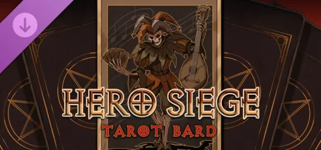 Hero Siege - Tarot Bard (Skin) DLC - STEAM GIFT РОССИЯ