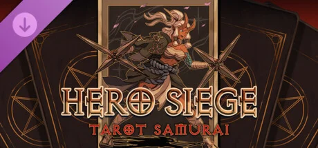 Hero Siege - Tarot Samurai (Skin) DLC - STEAM RU
