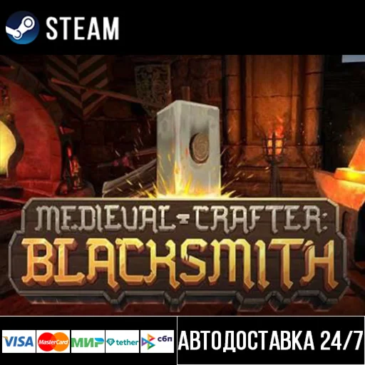 Medieval Crafter: Blacksmith СТИМ Steam Gift