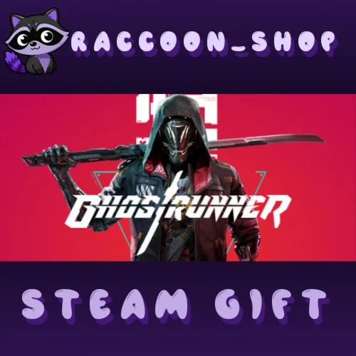 Ghostrunner * STEAM РОССИЯ