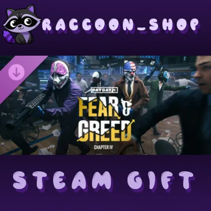 PAYDAY 3: Chapter 4 - Fear  Greed DLC RU*KZ*UA*CIS