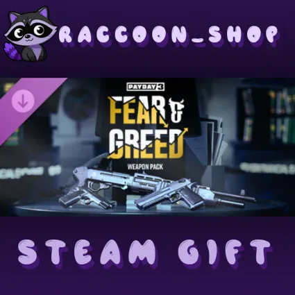 PAYDAY 3: Fear  Greed Weapon Pack DLC RU*KZ*UA*CIS
